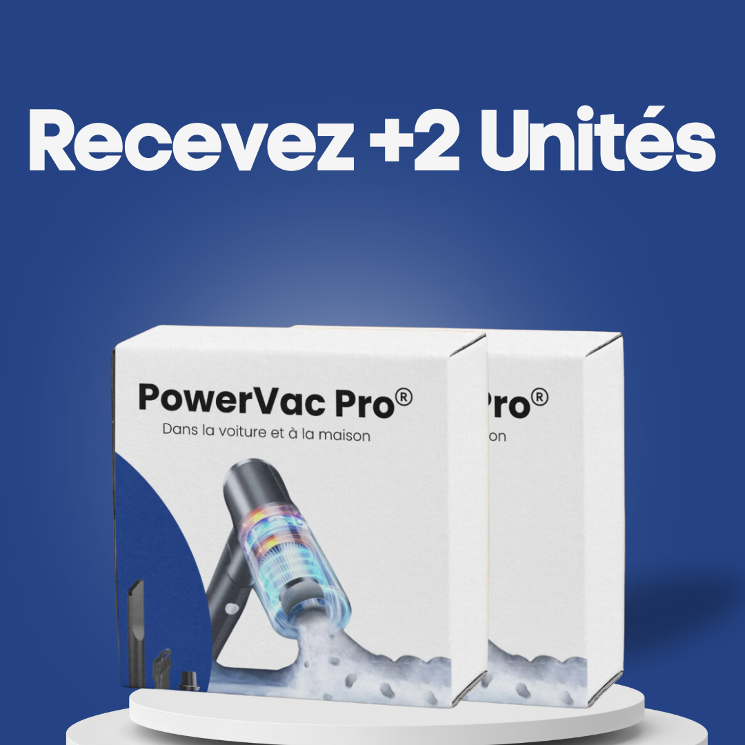 PowerVac Pro ® (Offre)